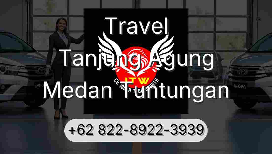 Travel Tanjung Agung Medan Tuntungan