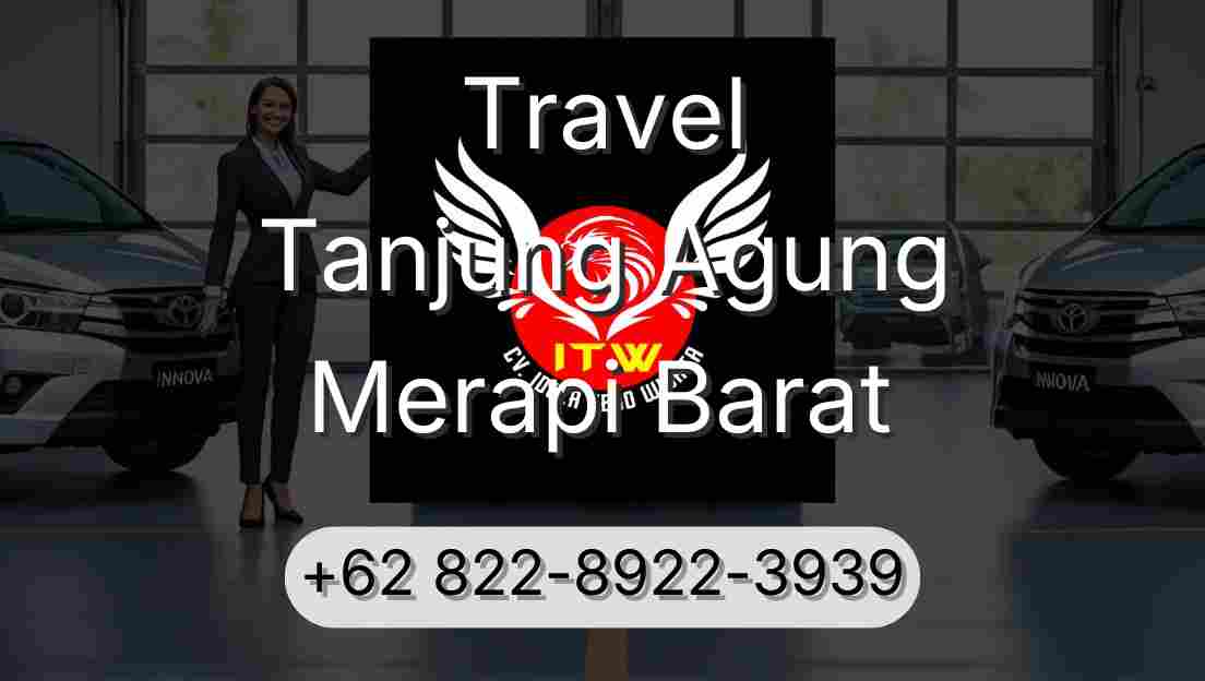 Travel Tanjung Agung Merapi Barat