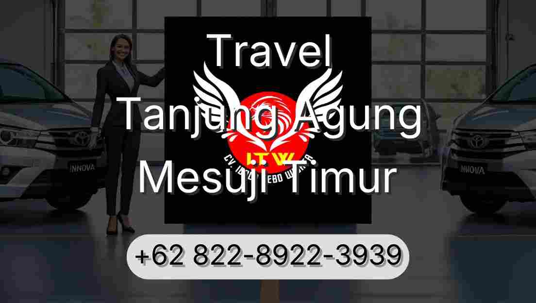 Travel Tanjung Agung Mesuji Timur