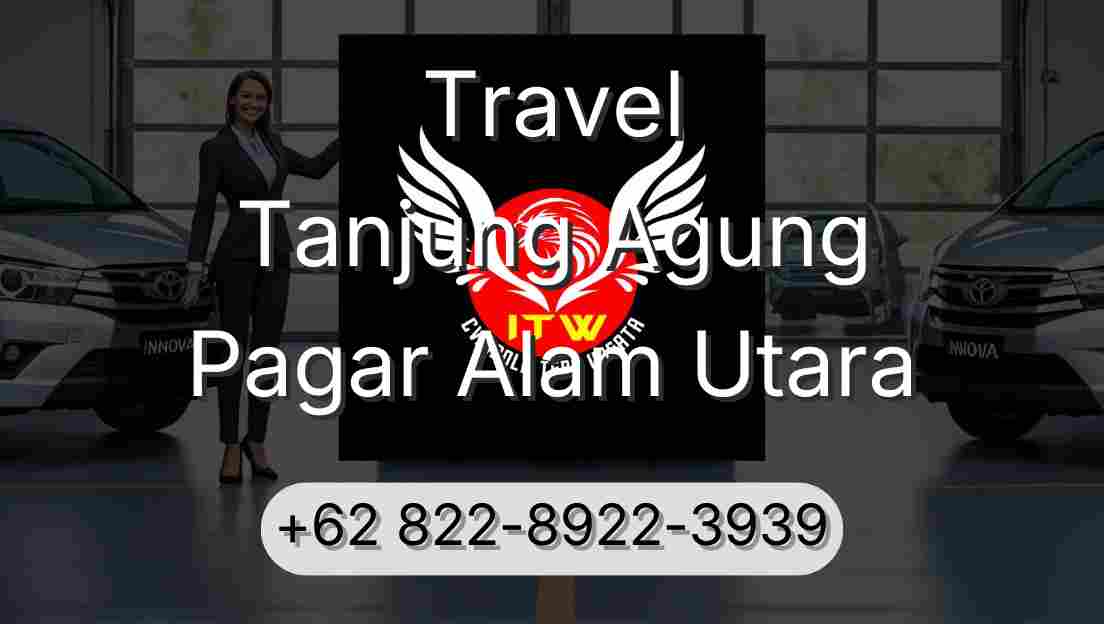 Travel Tanjung Agung Pagar Alam Utara
