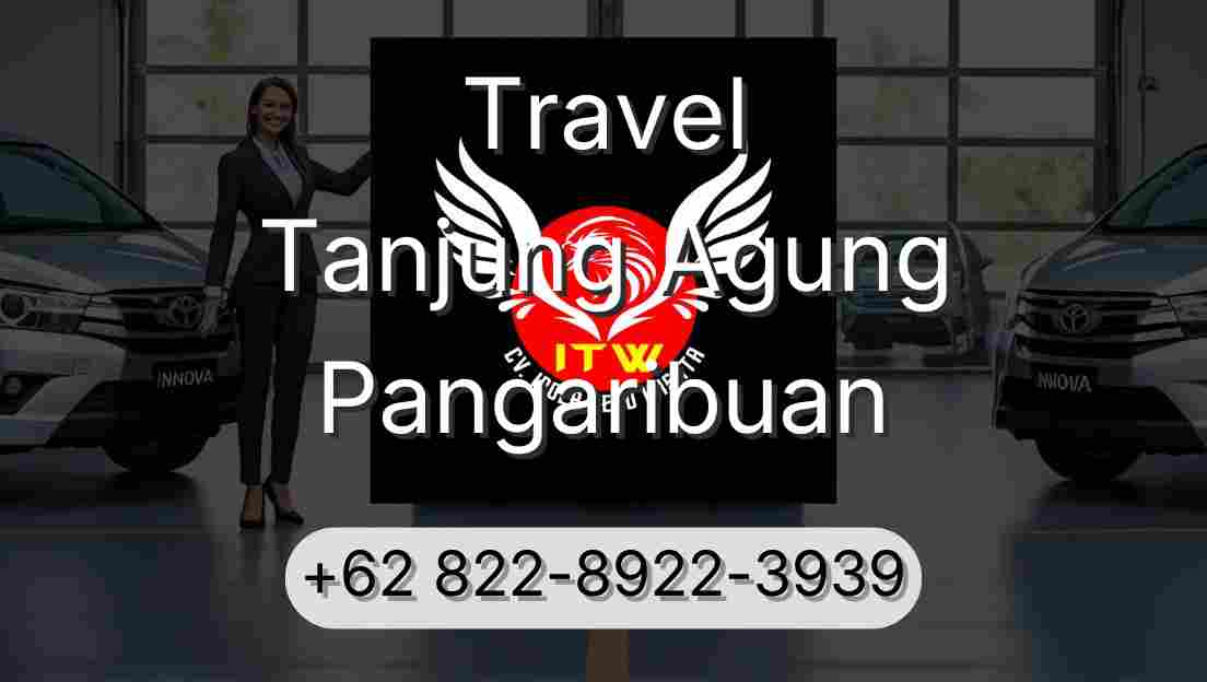 Travel Tanjung Agung Pangaribuan