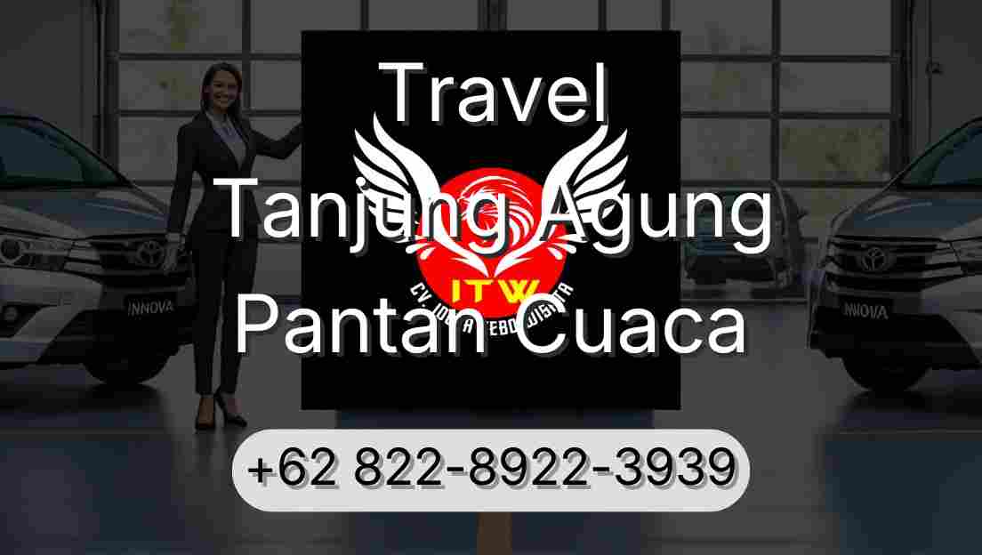 Travel Tanjung Agung Pantan Cuaca