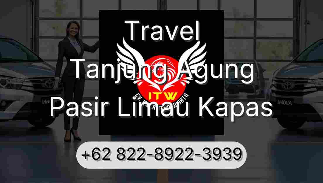 Travel Tanjung Agung Pasir Limau Kapas