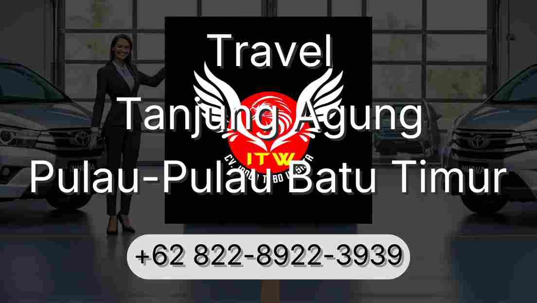 Travel Tanjung Agung Pulau-Pulau Batu Timur