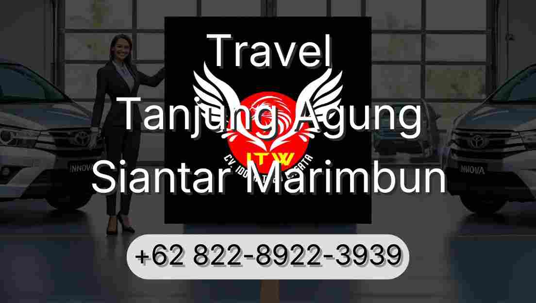 Travel Tanjung Agung Siantar Marimbun