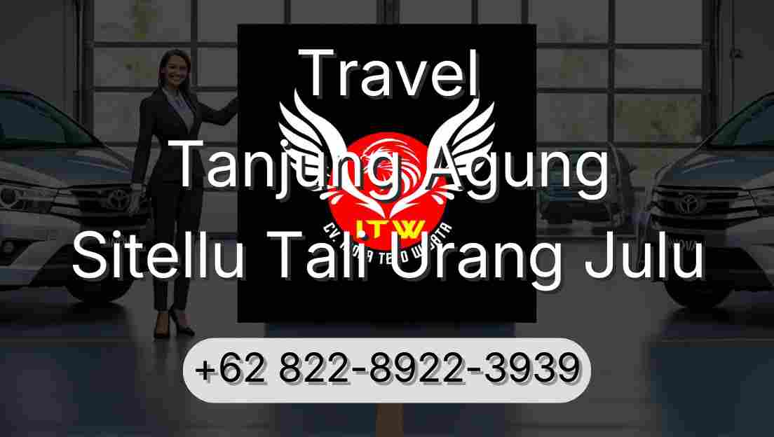 Travel Tanjung Agung Sitellu Tali Urang Julu