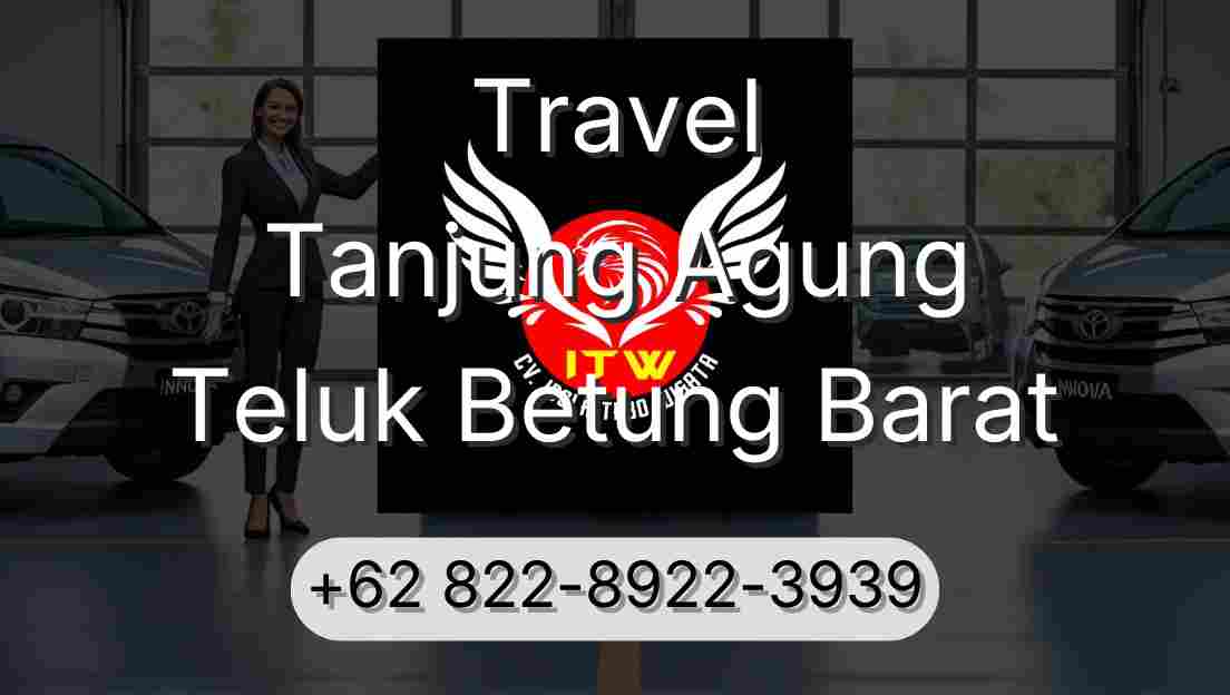Travel Tanjung Agung Teluk Betung Barat