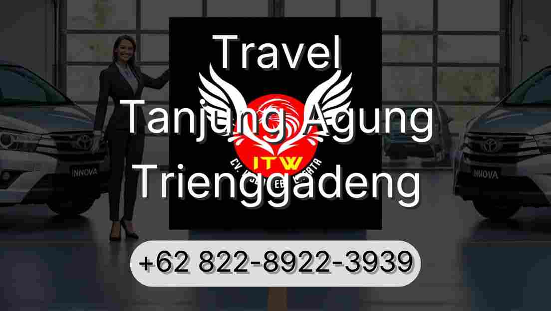 Travel Tanjung Agung Trienggadeng
