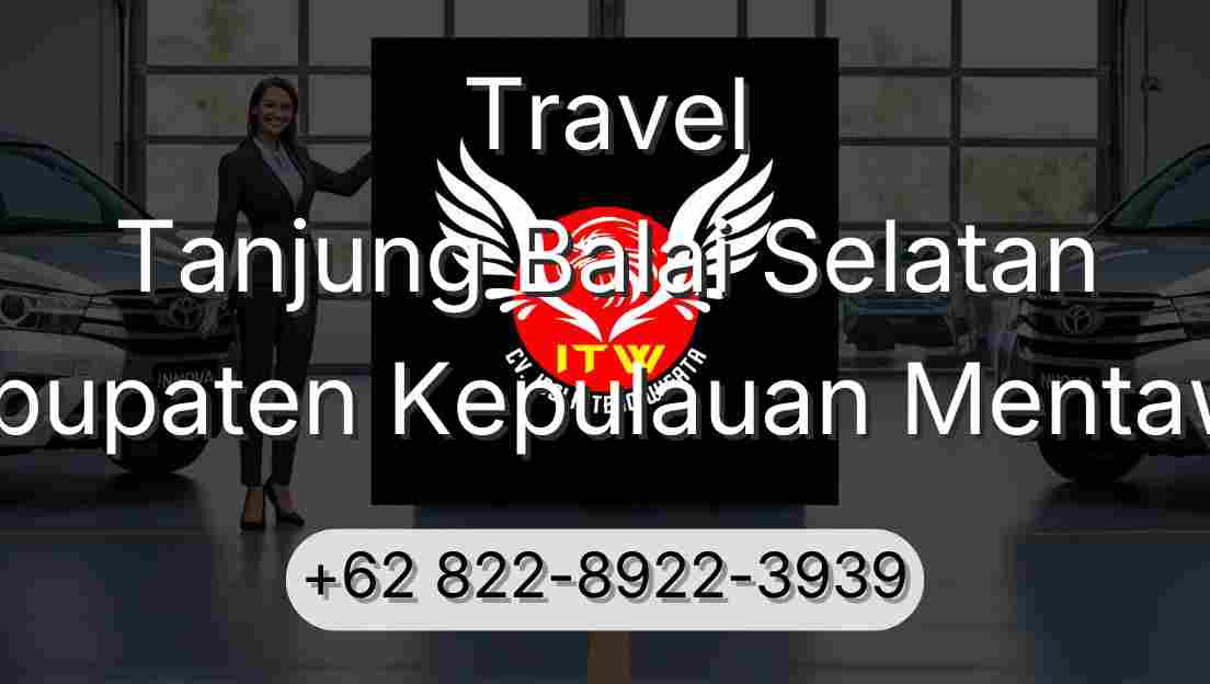 Travel Tanjung Balai Selatan Kabupaten Kepulauan Mentawai