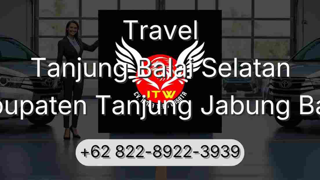Travel Tanjung Balai Selatan Kabupaten Tanjung Jabung Barat