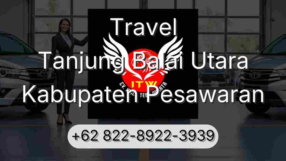 Travel Tanjung Balai Utara Kabupaten Pesawaran