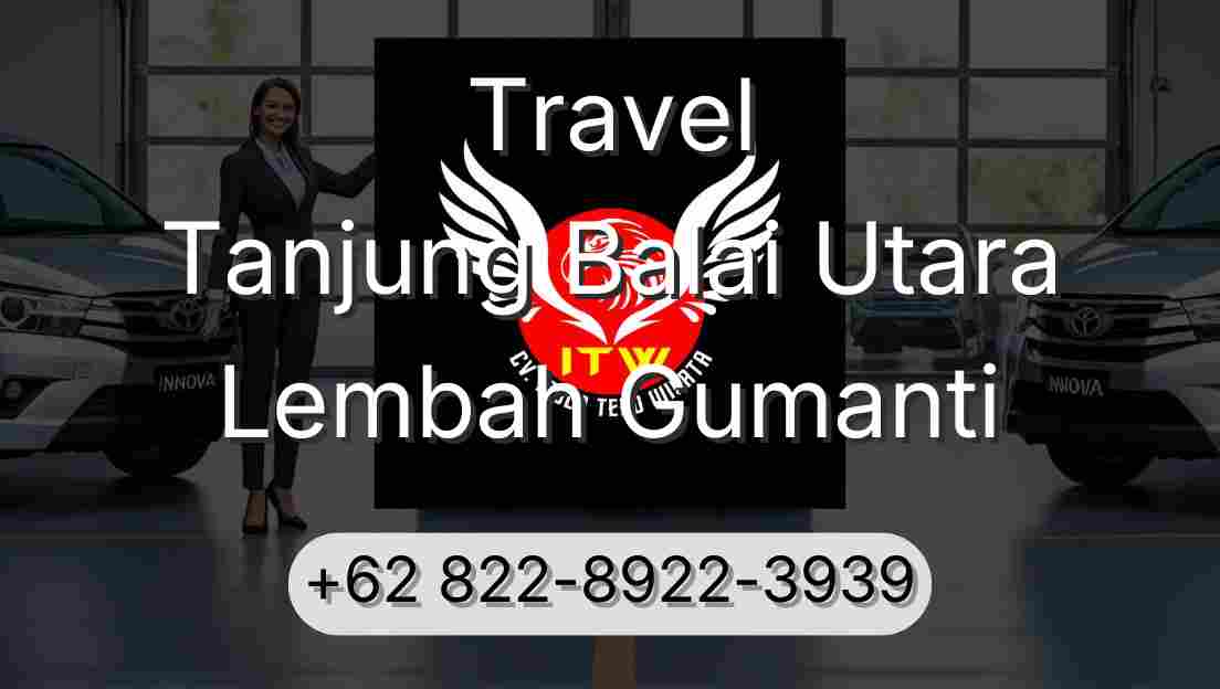 Travel Tanjung Balai Utara Lembah Gumanti