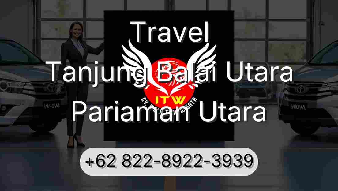 Travel Tanjung Balai Utara Pariaman Utara
