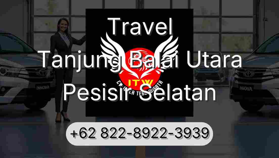Travel Tanjung Balai Utara Pesisir Selatan