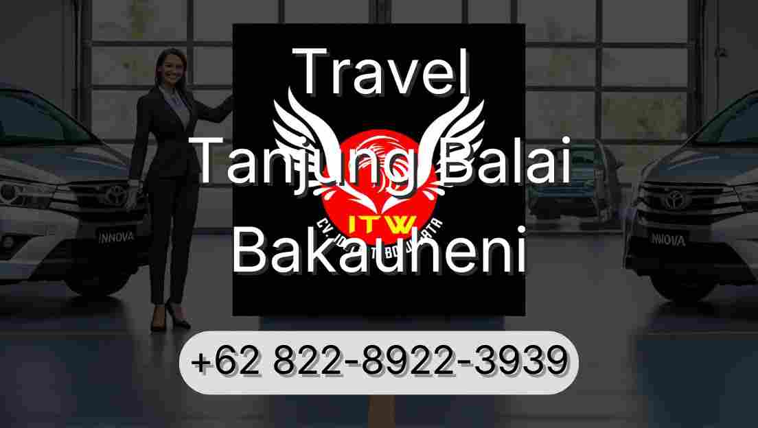 Travel Tanjung Balai Bakauheni