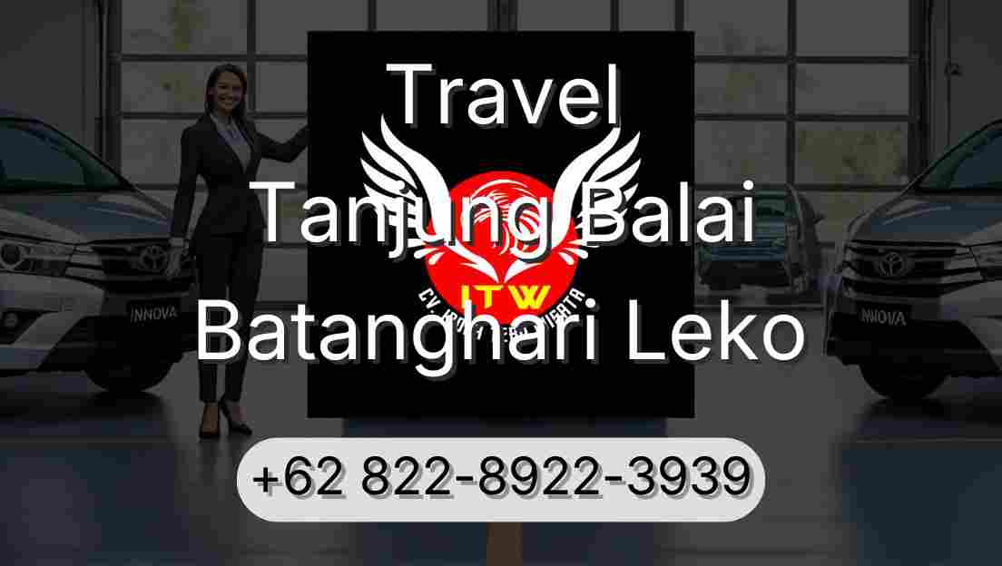 Travel Tanjung Balai Batanghari Leko