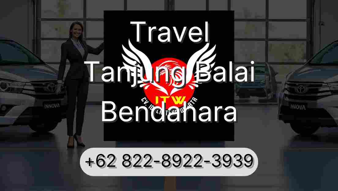 Travel Tanjung Balai Bendahara