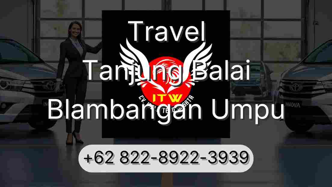 Travel Tanjung Balai Blambangan Umpu