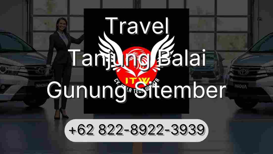 Travel Tanjung Balai Gunung Sitember
