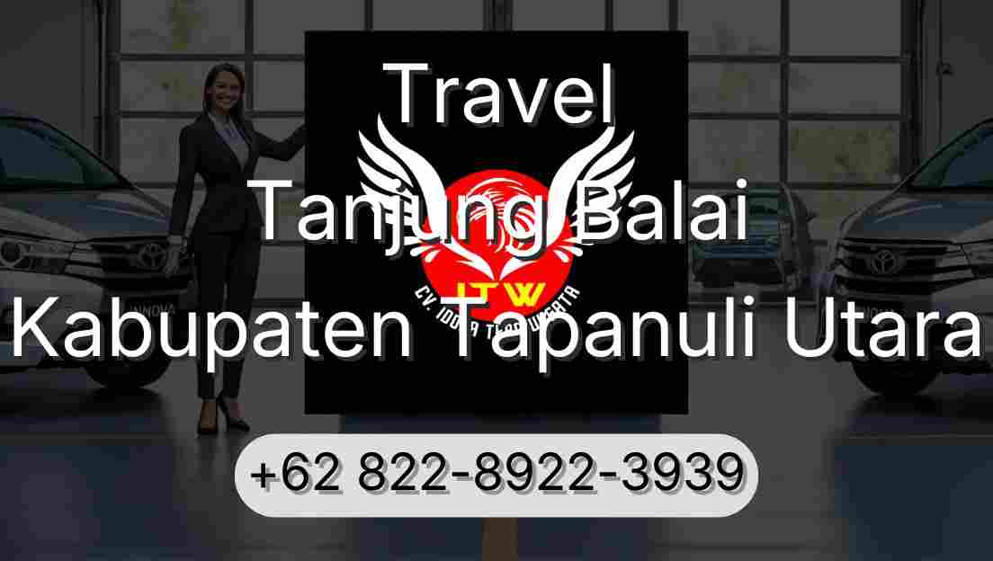 Travel Tanjung Balai Kabupaten Tapanuli Utara