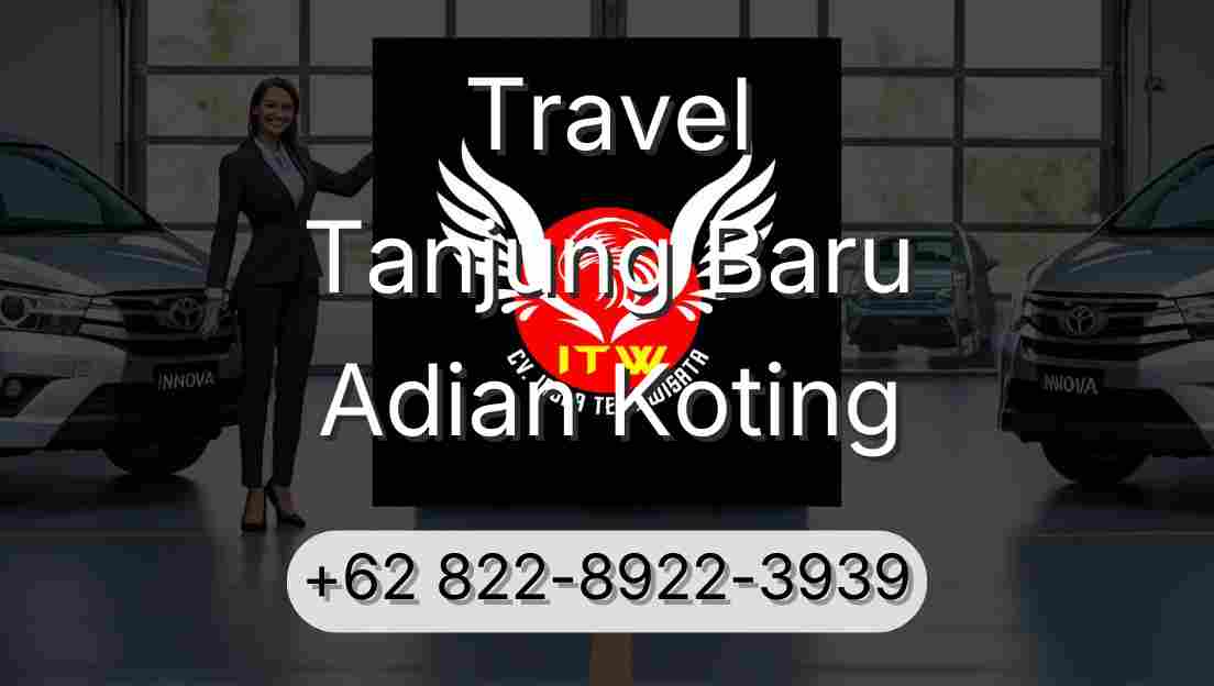 Travel Tanjung Baru Adian Koting