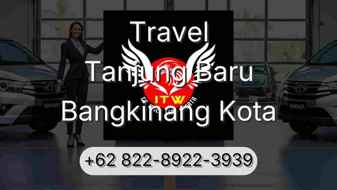 Travel Tanjung Baru Bangkinang Kota