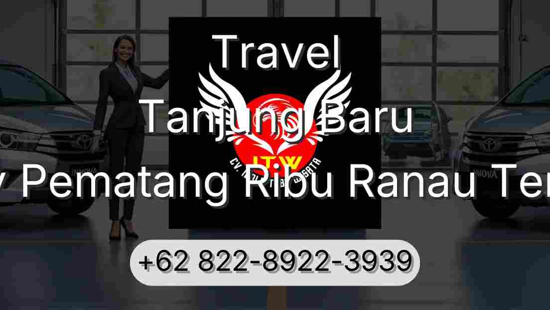 Travel Tanjung Baru Buay Pematang Ribu Ranau Tengah
