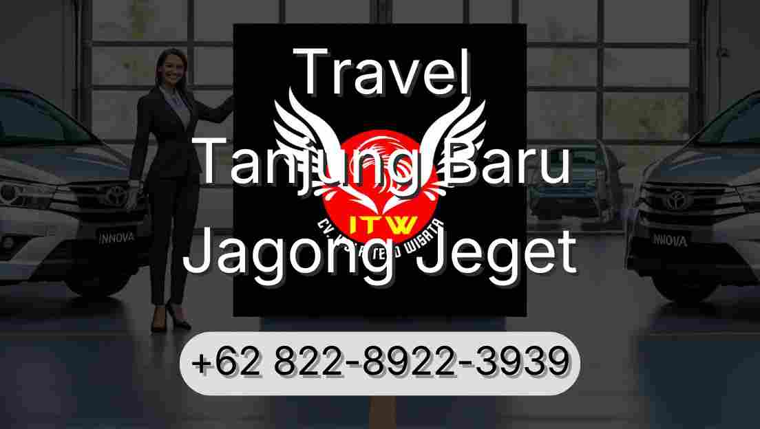 Travel Tanjung Baru Jagong Jeget