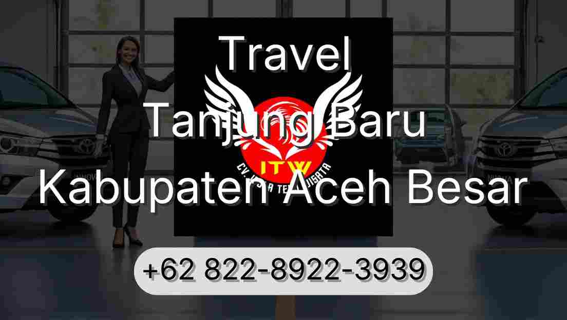 Travel Tanjung Baru Kabupaten Aceh Besar