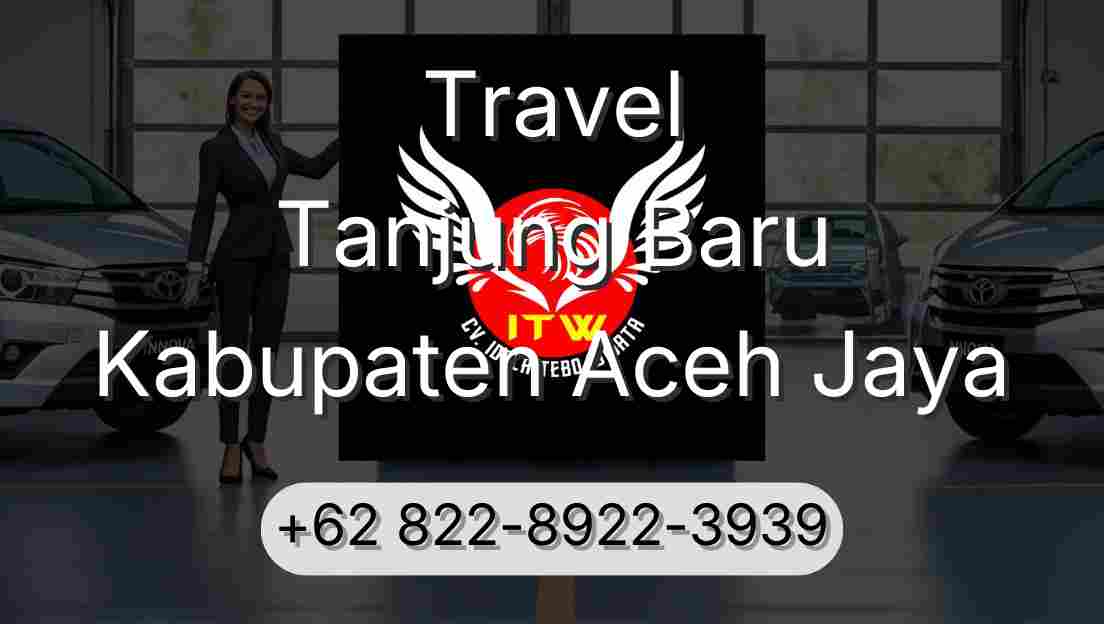 Travel Tanjung Baru Kabupaten Aceh Jaya