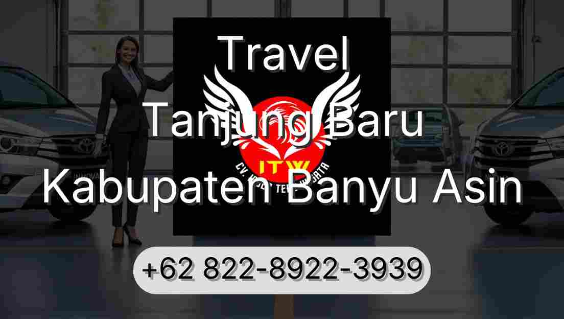 Travel Tanjung Baru Kabupaten Banyu Asin