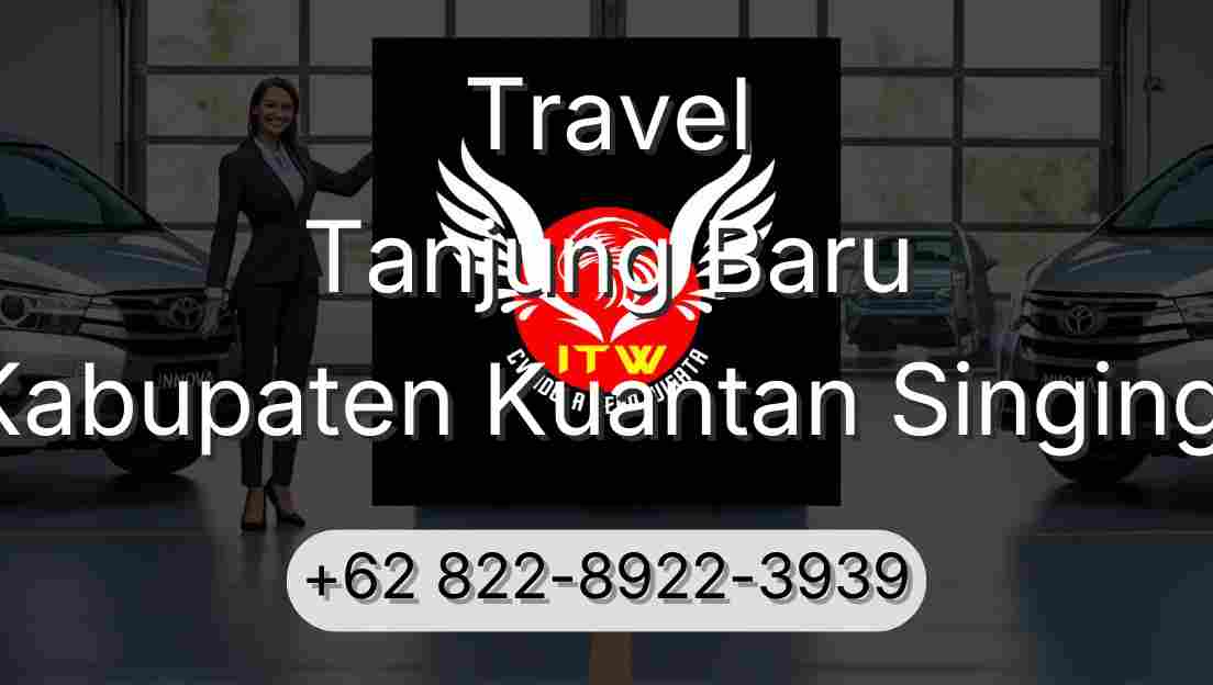 Travel Tanjung Baru Kabupaten Kuantan Singingi