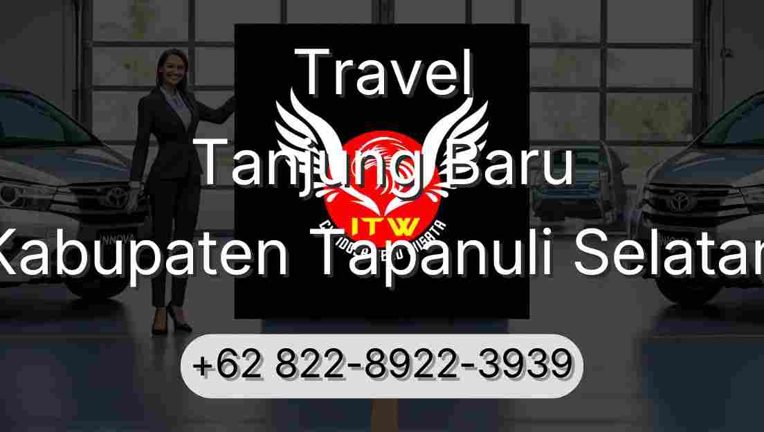 Travel Tanjung Baru Kabupaten Tapanuli Selatan