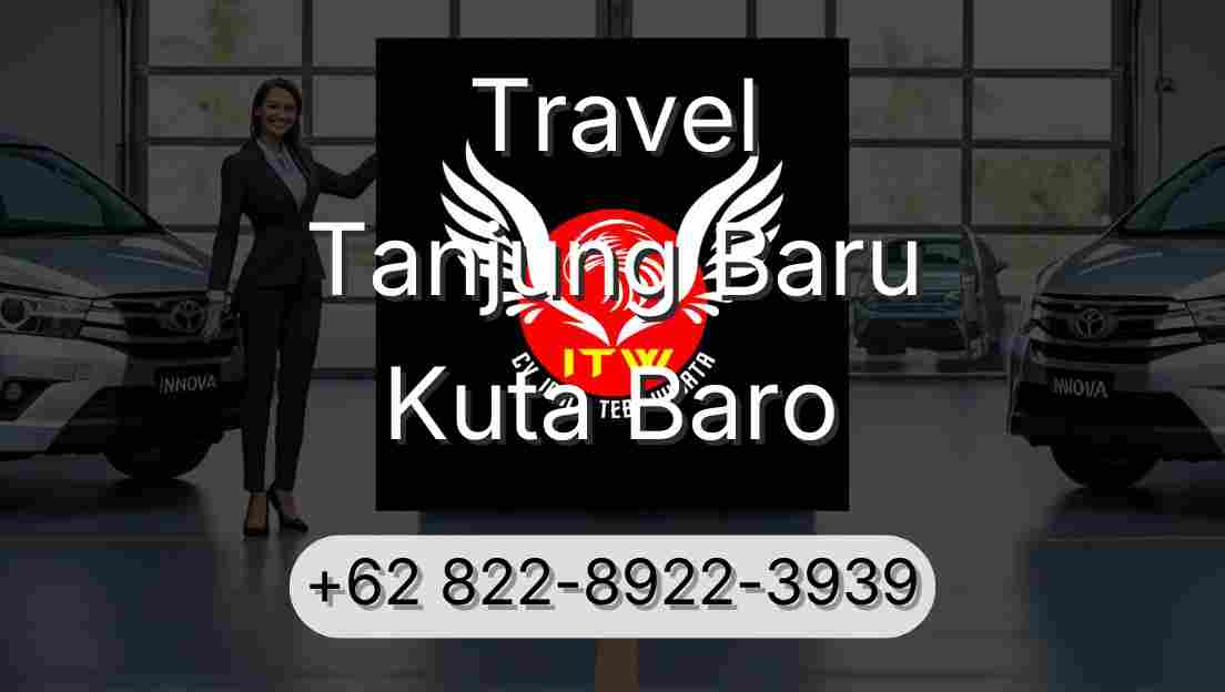 Travel Tanjung Baru Kuta Baro
