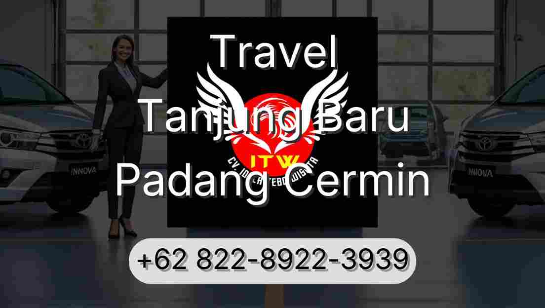 Travel Tanjung Baru Padang Cermin