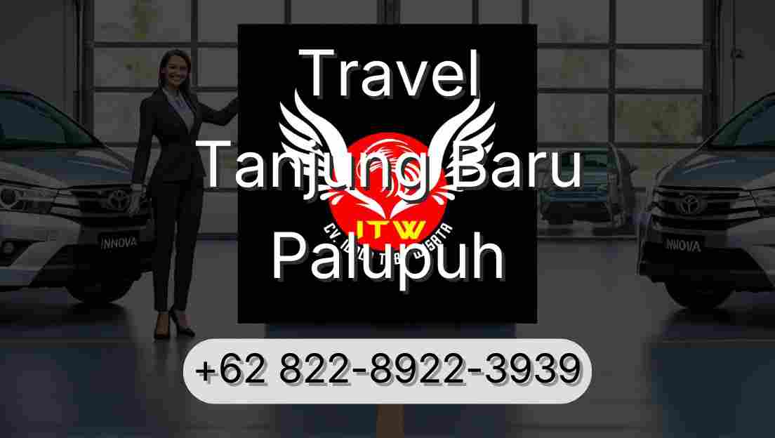 Travel Tanjung Baru Palupuh