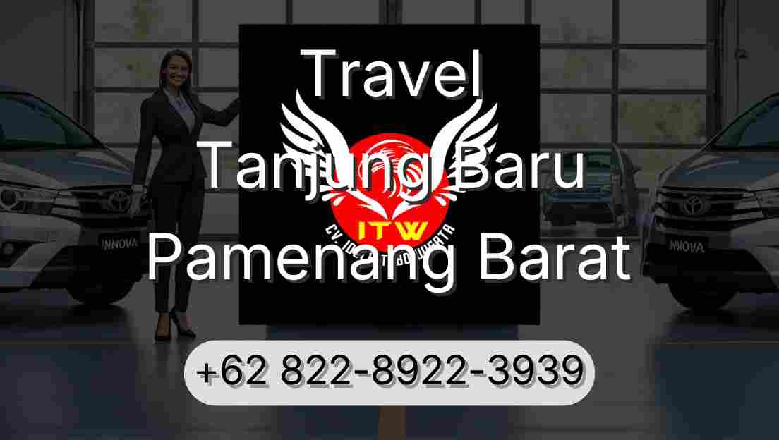 Travel Tanjung Baru Pamenang Barat