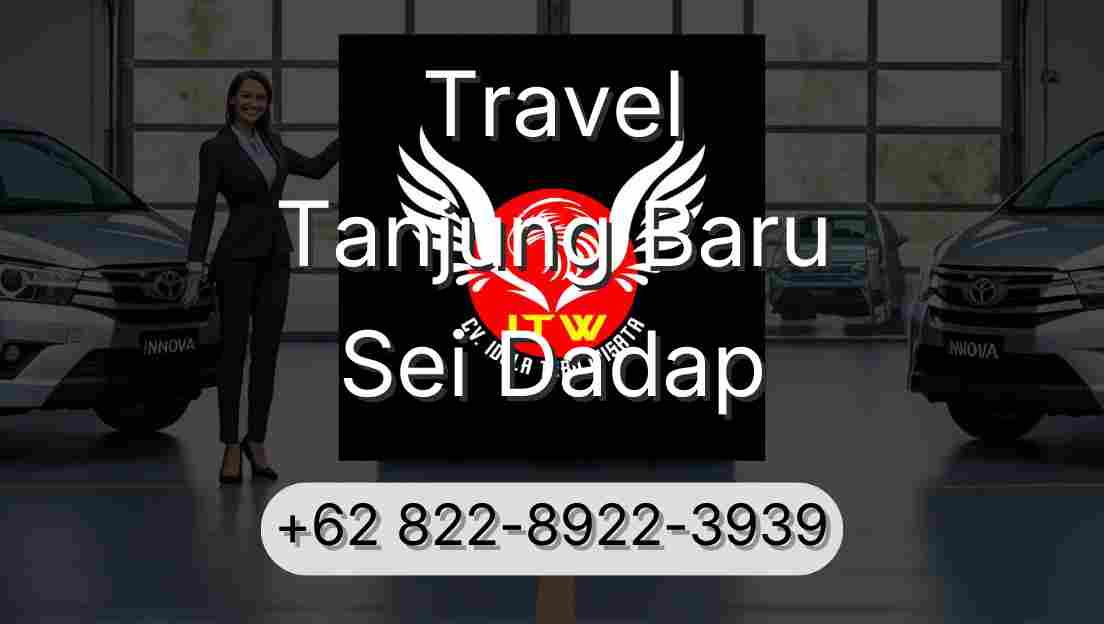 Travel Tanjung Baru Sei Dadap
