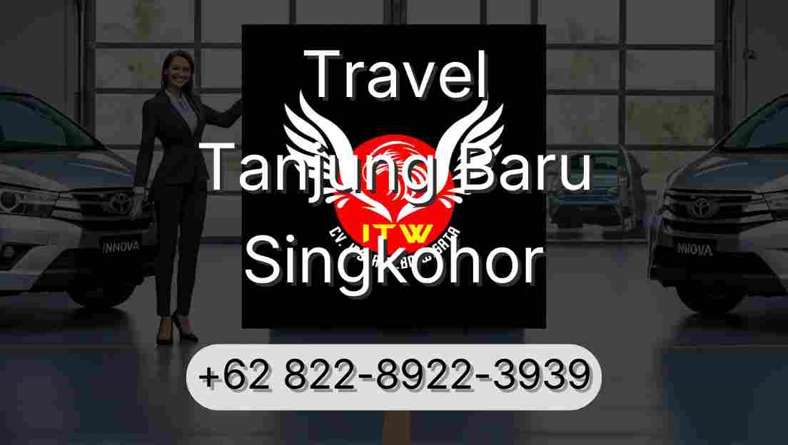 Travel Tanjung Baru Singkohor