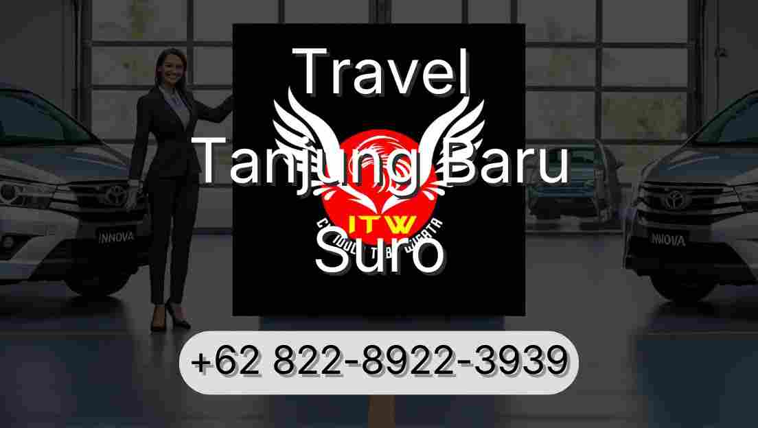Travel Tanjung Baru Suro
