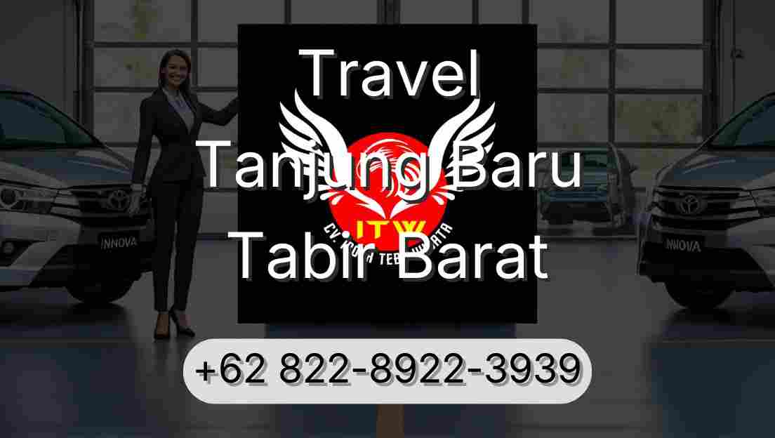 Travel Tanjung Baru Tabir Barat