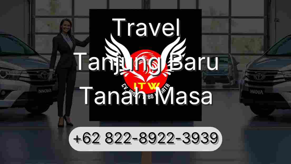 Travel Tanjung Baru Tanah Masa