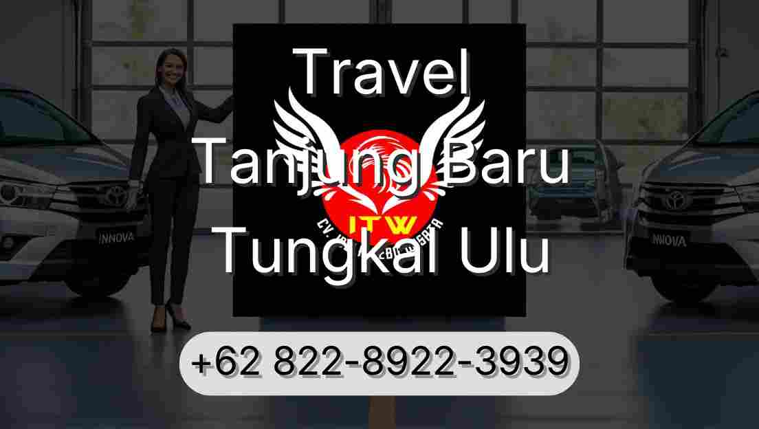 Travel Tanjung Baru Tungkal Ulu