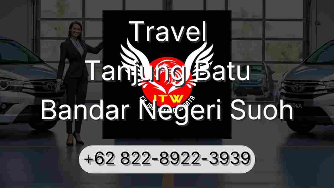 Travel Tanjung Batu Bandar Negeri Suoh