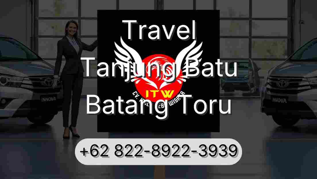 Travel Tanjung Batu Batang Toru