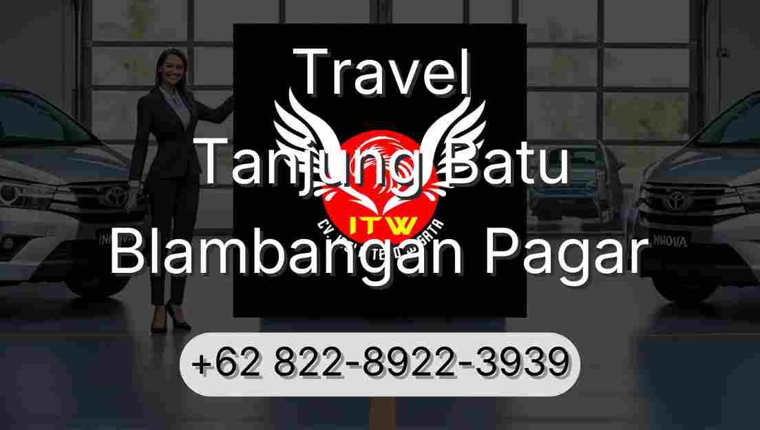 Travel Tanjung Batu Blambangan Pagar