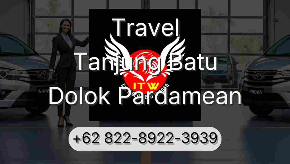 Travel Tanjung Batu Dolok Pardamean