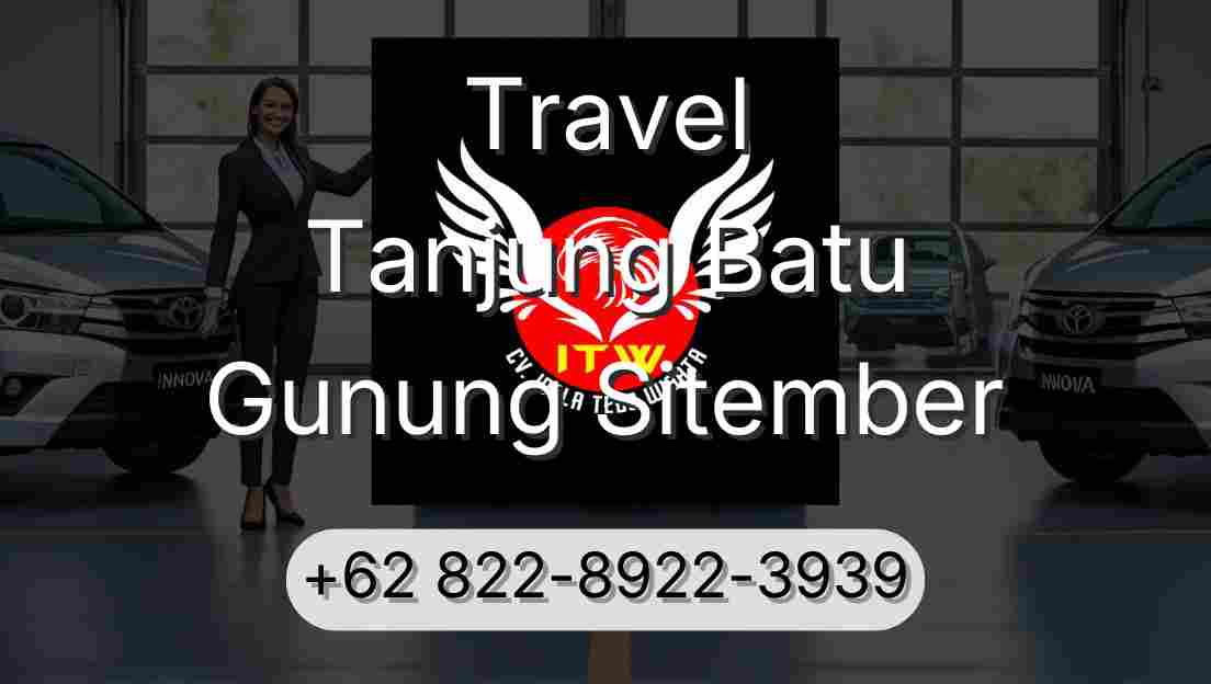 Travel Tanjung Batu Gunung Sitember
