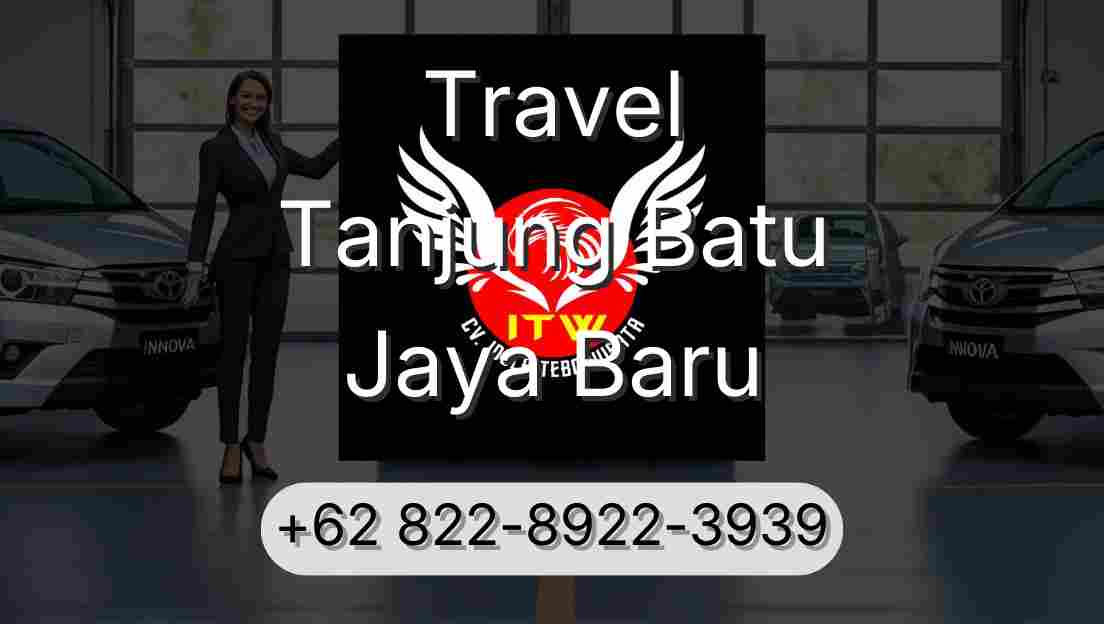 Travel Tanjung Batu Jaya Baru