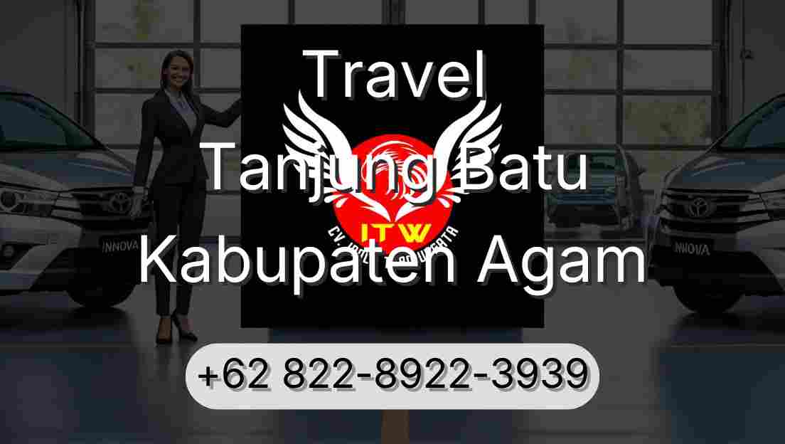 Travel Tanjung Batu Kabupaten Agam